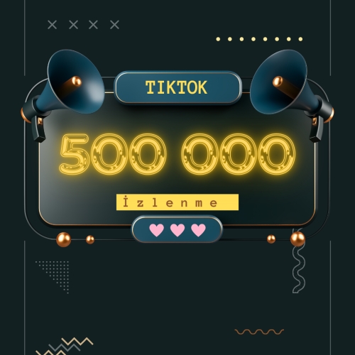  TikTok 500 000 Izlenme